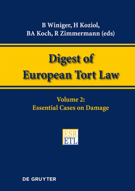 Produktbild: Digest of European Tort Law / Essential Cases on Damage