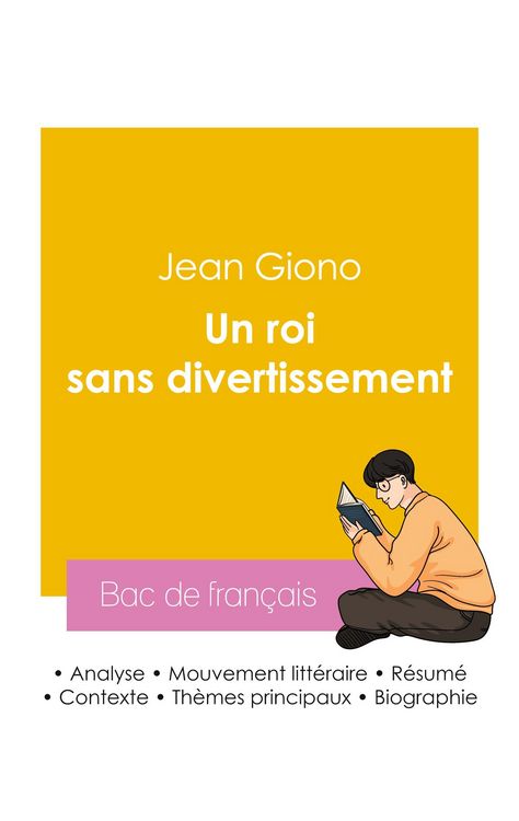 Produktbild: R&eacute;ussir son Bac de fran&ccedil;ais 2026 : Analyse du roman Un roi sans divertissement de Jean Giono