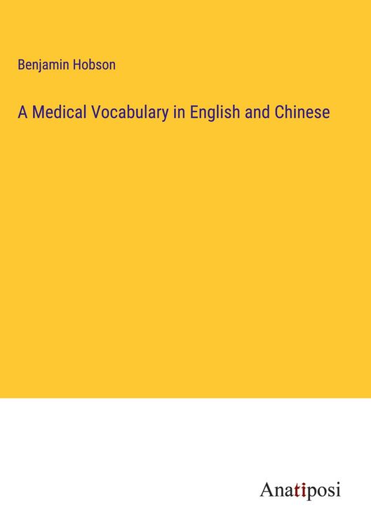 Produktbild: A Medical Vocabulary in English and Chinese