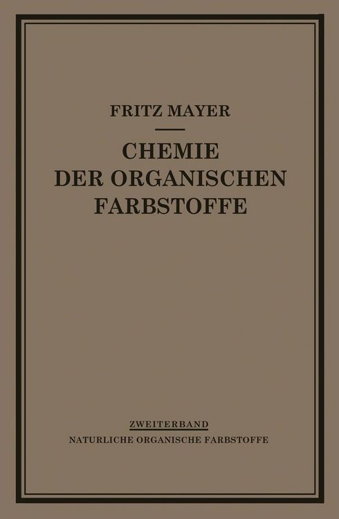 Produktbild: Chemie der Organischen Farbstoffe