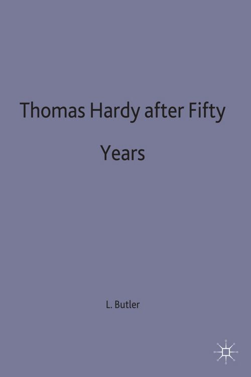Produktbild: Thomas Hardy After Fifty Years