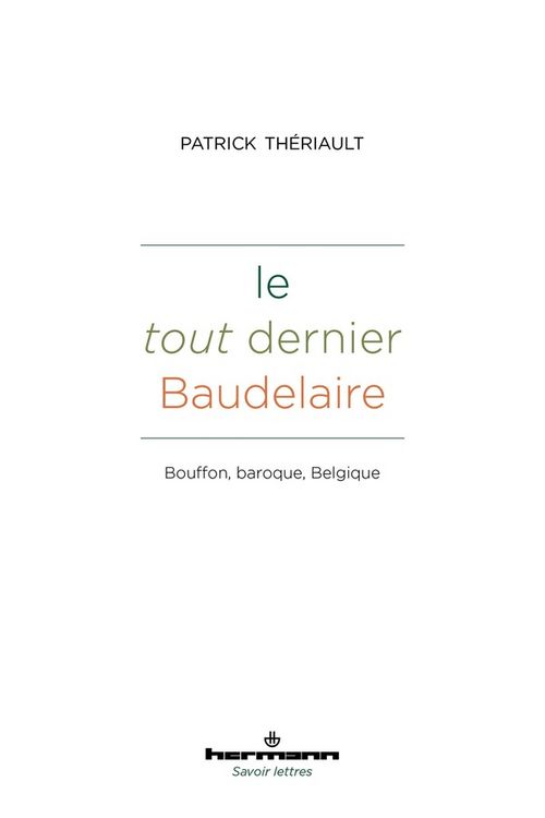 Produktbild: Le tout dernier baudelaire