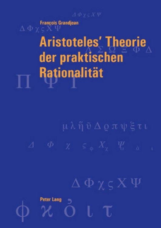 Produktbild: Aristoteles&rsquo; Theorie der praktischen Rationalit&auml;t