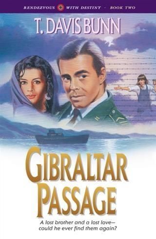 Produktbild: Gibraltar Passage (Rendezvous With Destiny Book #2)