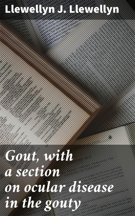 Produktbild: Gout, with a section on ocular disease in the gouty