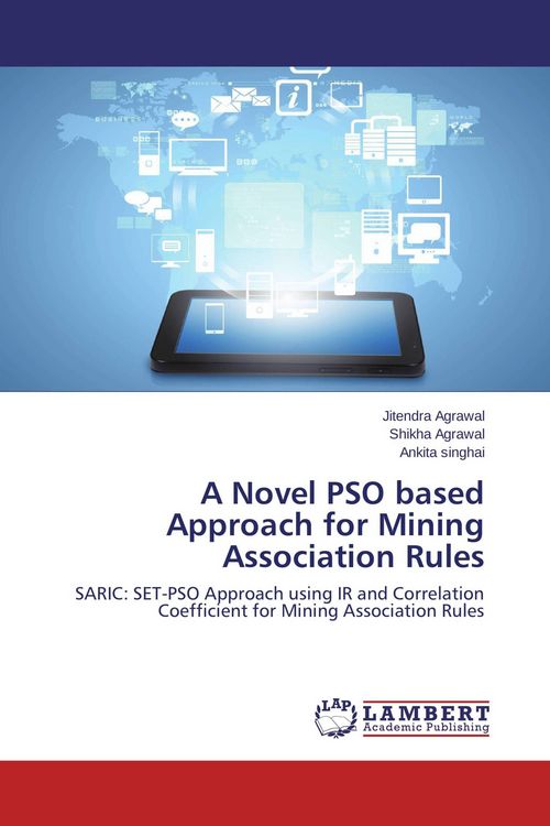 Produktbild: A Novel PSO based Approach for Mining Association Rules