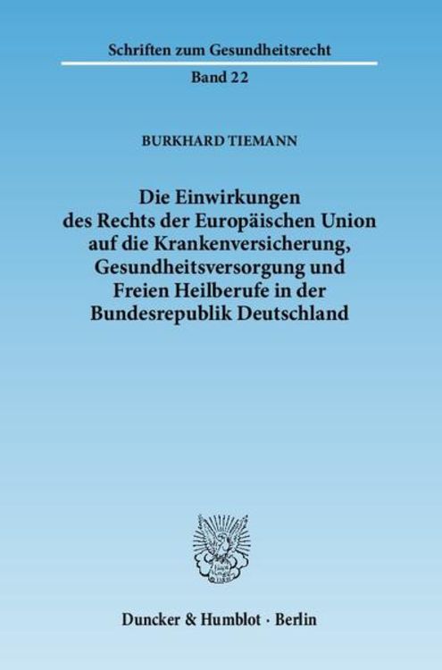 Produktbild: Tiemann, B: Einwirkungen des Rechts der Europ&auml;ischen Union