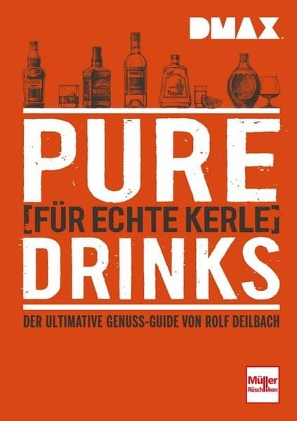 Produktbild: DMAX Pure Drinks f&uuml;r echte Kerle