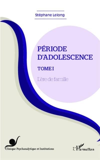 Produktbild: Periode d'adolescence (Tome 1)