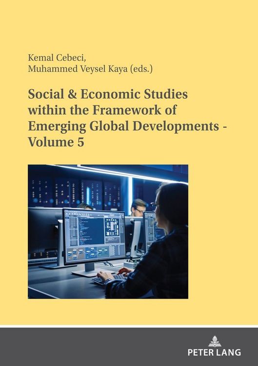 Produktbild: Social & Economic Studies within the Framework of Emerging Global Developments - Volume 5