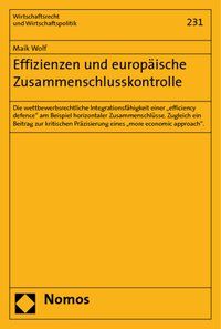 Produktbild: Effizienzen und europ&auml;ische Zusammenschlusskontrolle