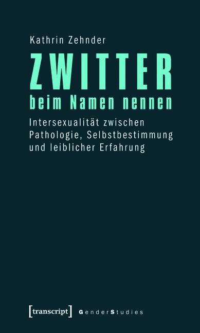 Produktbild: Zwitter beim Namen nennen