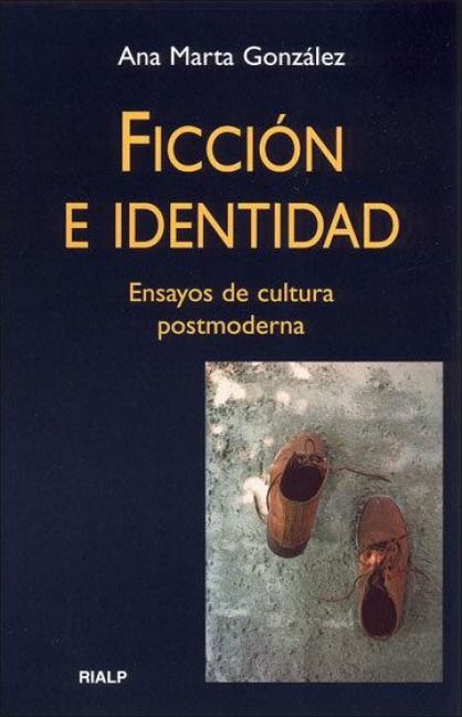Produktbild: Ficci&oacute;n e identidad : ensayos de cultura posmoderna