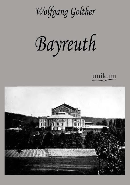 Produktbild: Golther, W: Bayreuth
