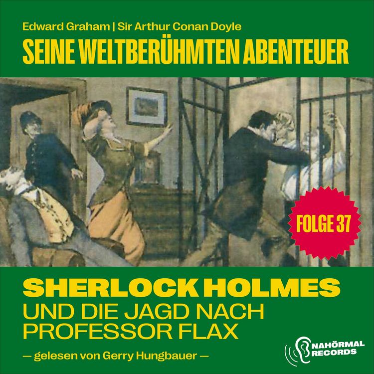 Produktbild: Sherlock Holmes und die Jagd nach Professor Flax (Seine weltber&uuml;hmten Abenteuer, Folge 37)
