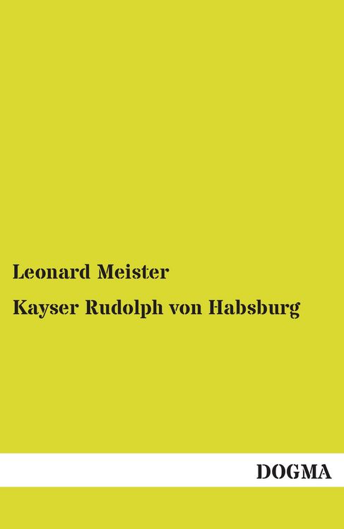 Produktbild: Kayser Rudolph von Habsburg