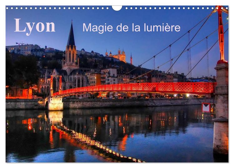 Produktbild: Lyon Magie de la lumi&egrave;re (Calendrier mural 2026 DIN A3 vertical), CALVENDO calendrier mensuel