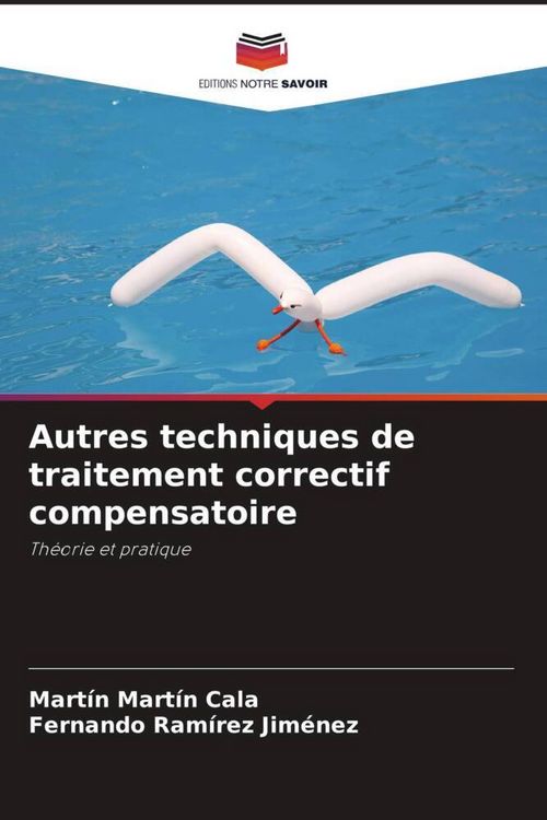 Produktbild: Autres techniques de traitement correctif compensatoire