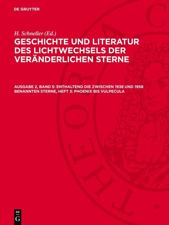 Produktbild: Enthaltend die zwischen 1938 und 1958 benannten Sterne, Heft 3: Phoenix bis Vulpecula