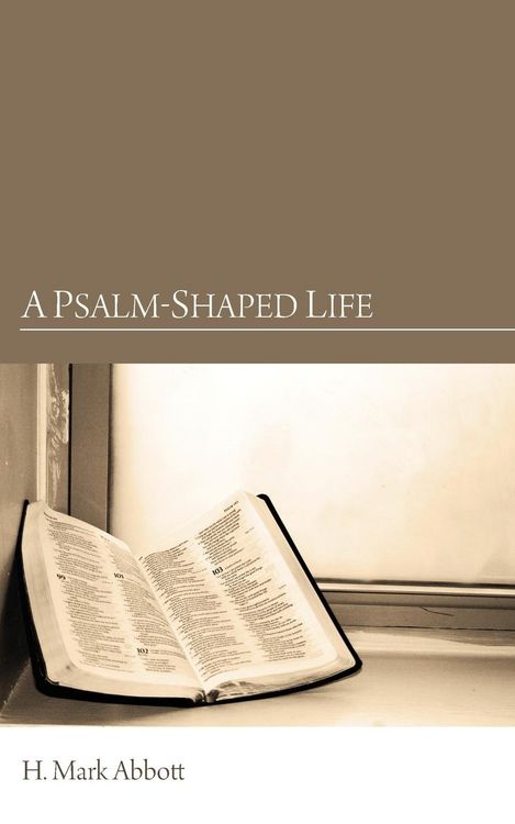 Produktbild: A Psalm-Shaped Life
