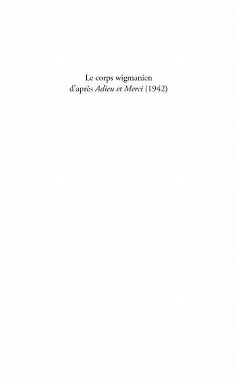 Produktbild: Le corps wigmanien d'apres Adieu et Merci (1942)