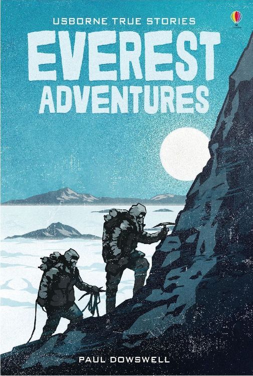 Produktbild: Dowswell, P: True Stories of Everest Adventures