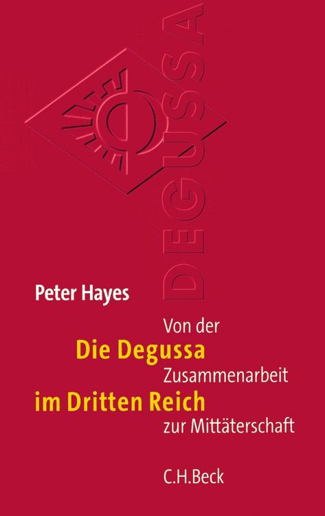 Produktbild: Die Degussa im Dritten Reich