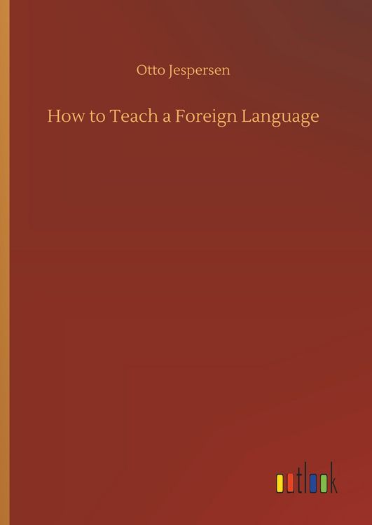 Produktbild: How to Teach a Foreign Language