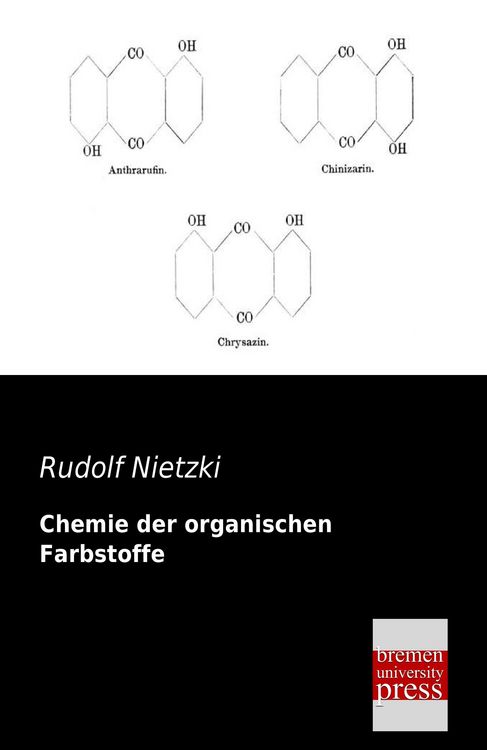 Produktbild: Chemie der organischen Farbstoffe