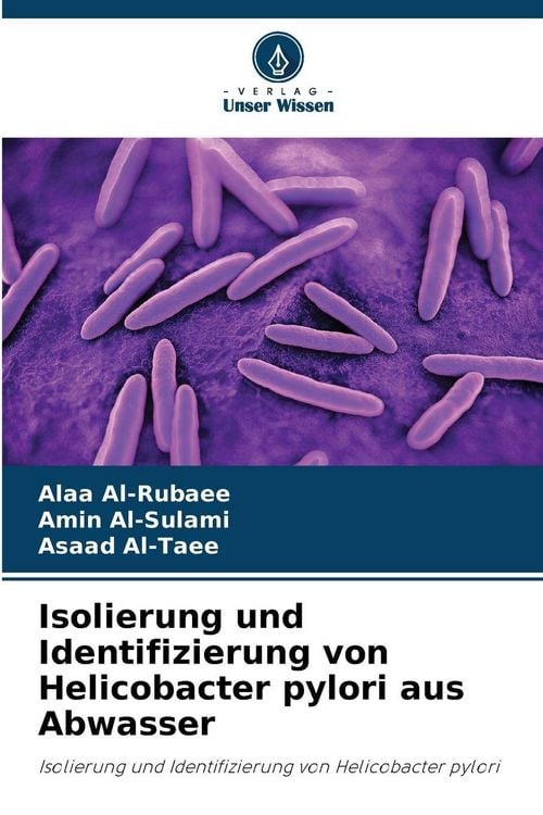 Produktbild: Isolierung und Identifizierung von Helicobacter pylori aus Abwasser