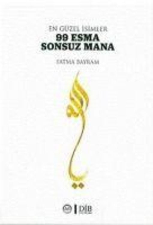 Produktbild: En G&uuml;zel Isimler 99 Esma Sonsuz Mana