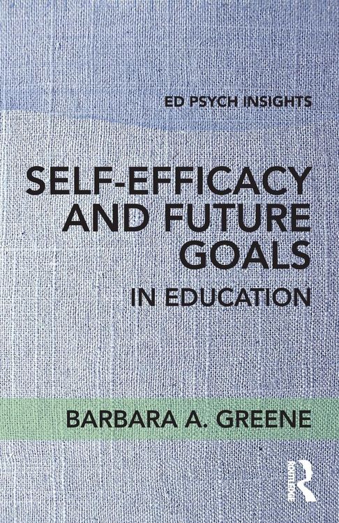 Produktbild: Self-Efficacy and Future Goals in Education