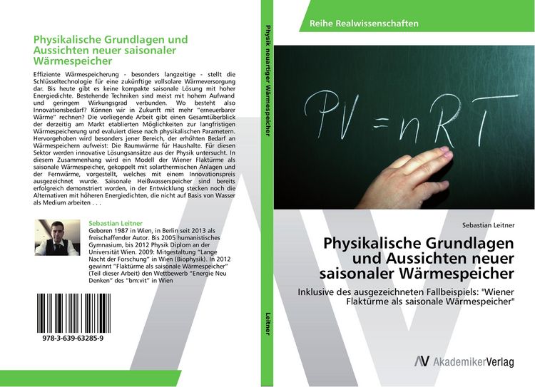 Produktbild: Physikalische Grundlagen und Aussichten neuer saisonaler W&auml;rmespeicher