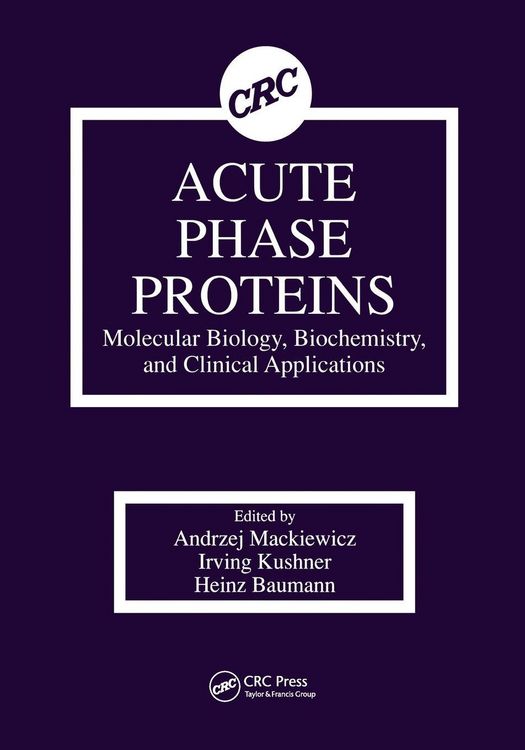 Produktbild: Acute Phase Proteins Molecular Biology, Biochemistry, and Clinical Applications