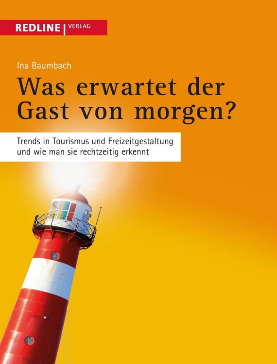 Produktbild: Was erwartet der Gast von morgen?