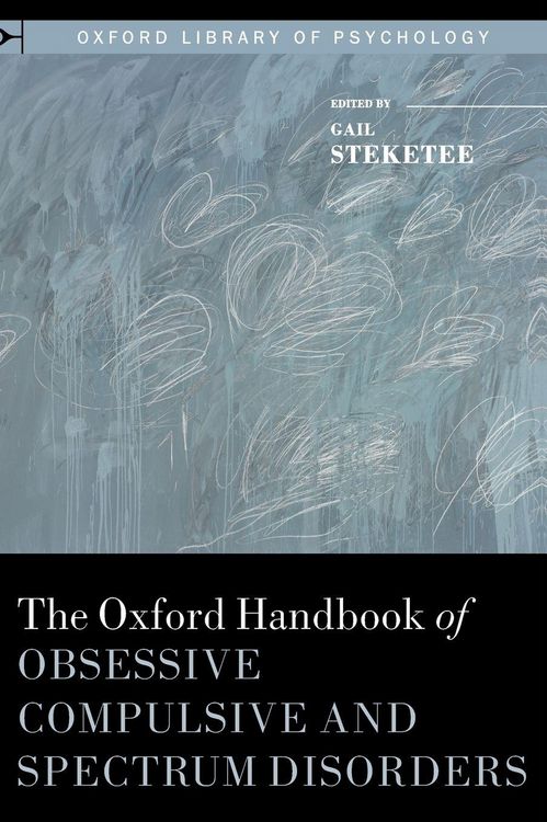 Produktbild: Oxford Handbook of Obsessive Compulsive and Spectrum Disorders