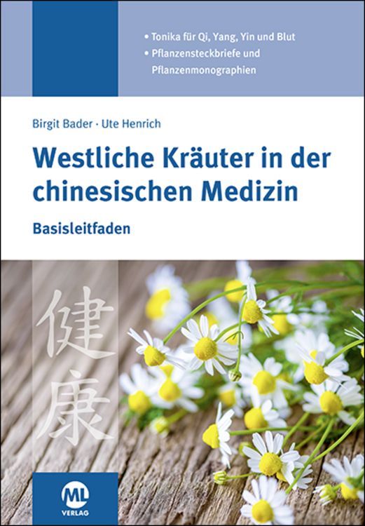 Produktbild: Westliche Kr&auml;uter in der chinesischen Medizin