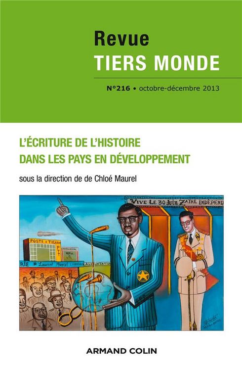 Produktbild: Revue Tiers Monde T.216; L Ecriture De L Histoire Dans Les Pays En