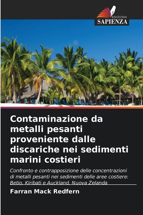 Produktbild: Contaminazione da metalli pesanti proveniente dalle discariche nei sedimenti marini costieri