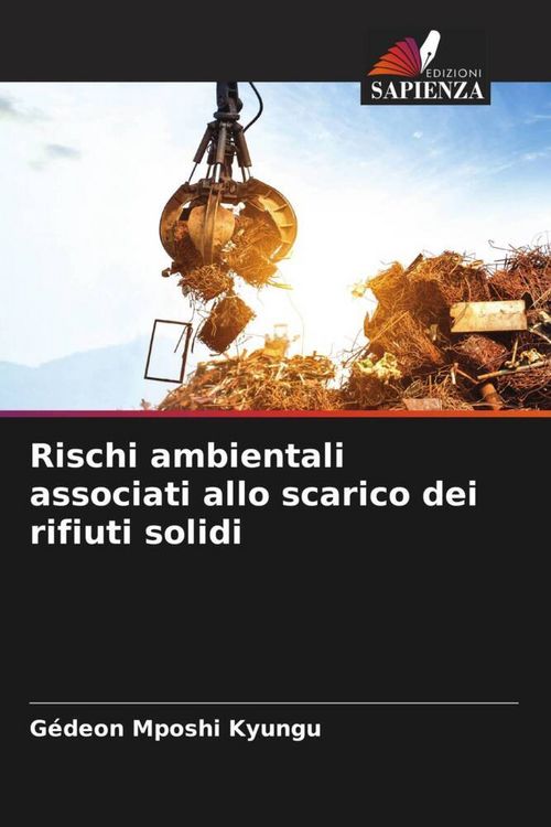 Produktbild: Rischi ambientali associati allo scarico dei rifiuti solidi