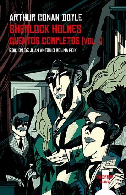 Produktbild: Sherlock Holmes. Cuentos completos [vol. I]