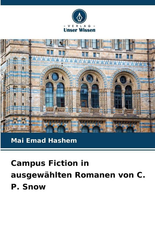 Produktbild: Campus Fiction in ausgew&auml;hlten Romanen von C. P. Snow