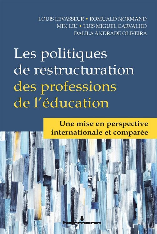Produktbild: Les politiques de restructuration des professions de l'&eacute;ducation