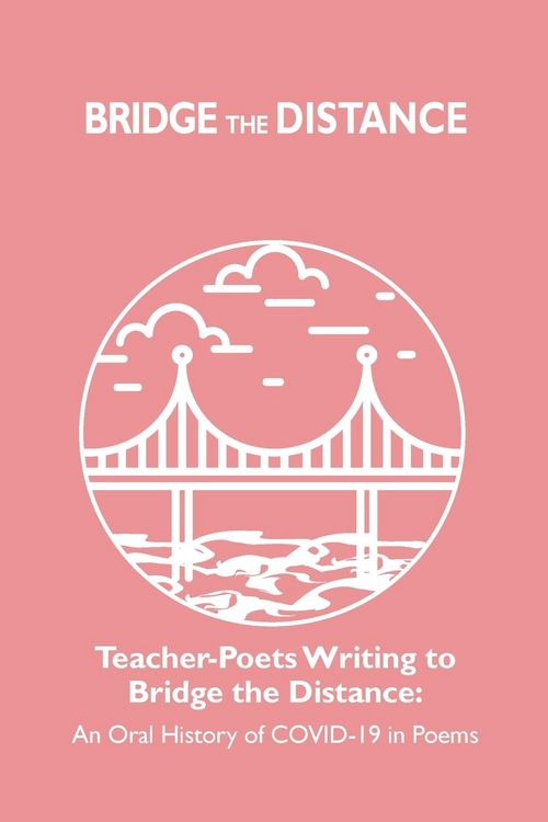 Produktbild: Teacher-Poets Writing to Bridge the Distance