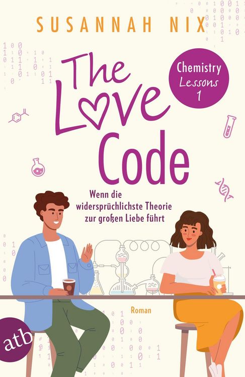 Produktbild: The Love Code. Wenn die widerspr&uuml;chlichste Theorie zur gro&szlig;en Liebe f&uuml;hrt
