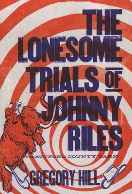 Produktbild: The Lonesome Trials of Johnny Riles