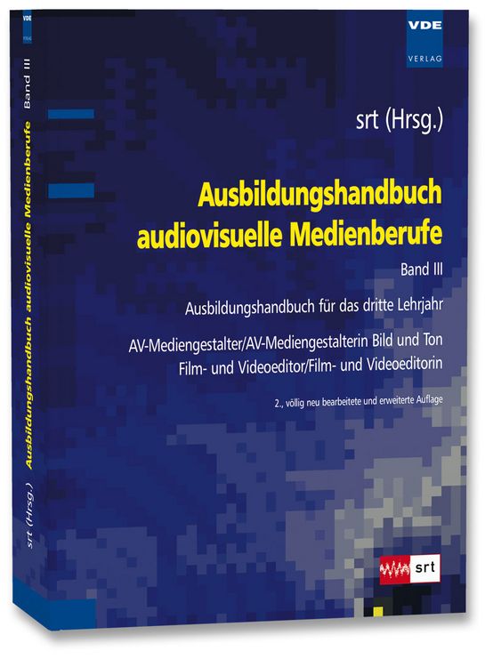 Produktbild: Ausbildungshandbuch audiovisuelle Medienberufe Bd.III