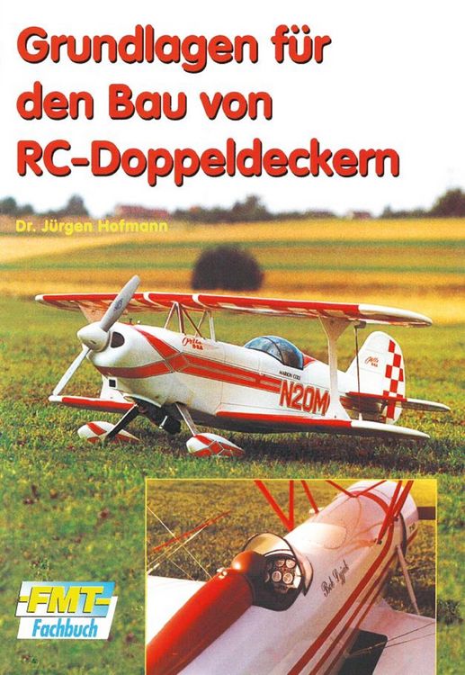 Produktbild: Grundlagen f&uuml;r den Bau von RC-Doppeldeckern
