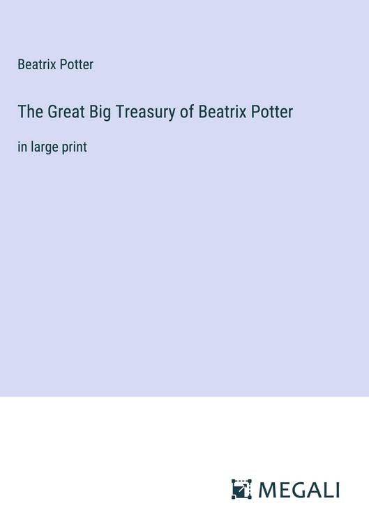 Produktbild: The Great Big Treasury of Beatrix Potter