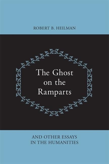 Produktbild: The Ghost on the Ramparts and Other Essays in the Humanities